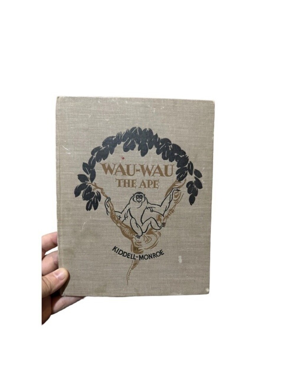 VTG Antique Book Wau-Wau The Ape By Kiddell-Monroe 1947